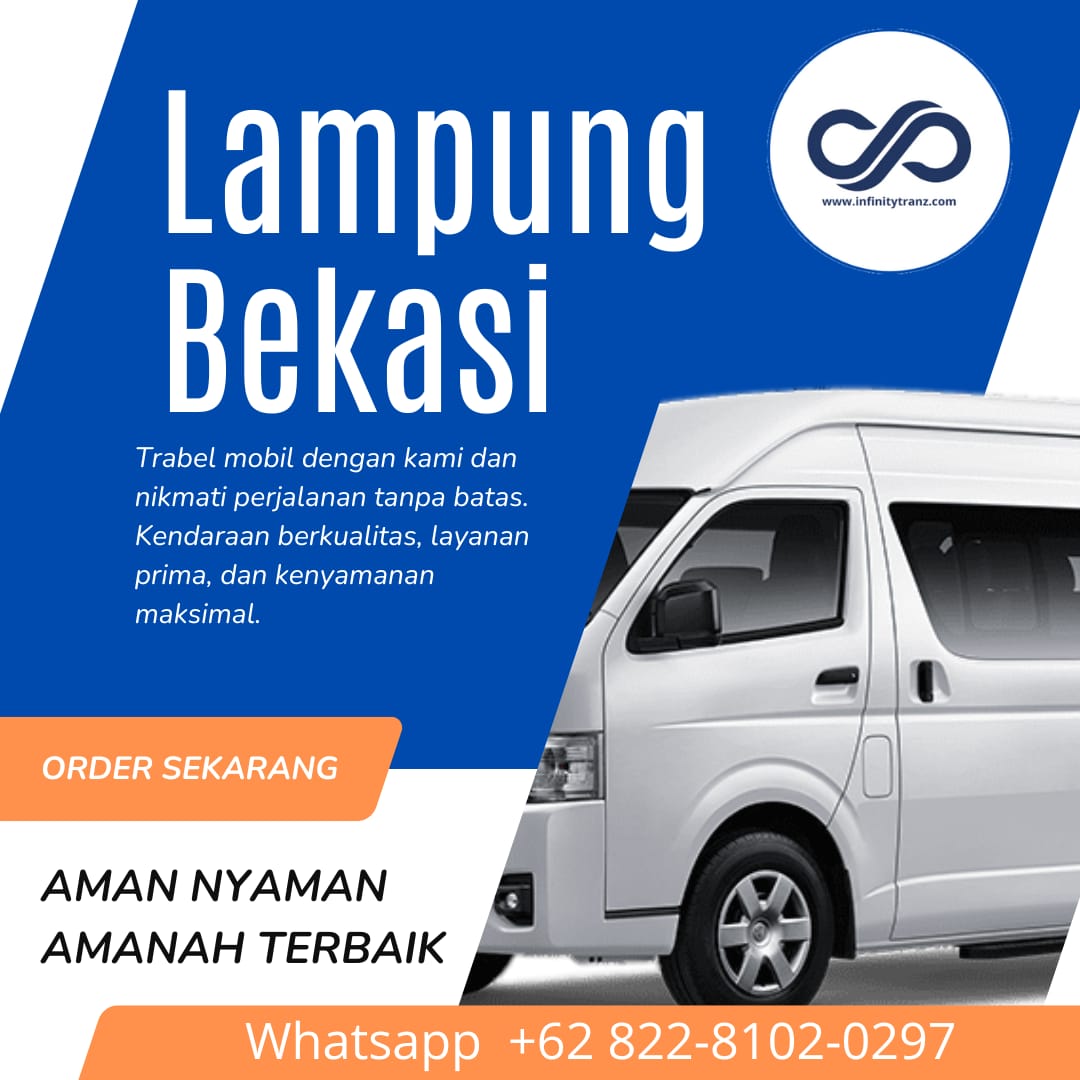 Travel Lampung Bekasi | Bisa Jemput Depan Rumah
