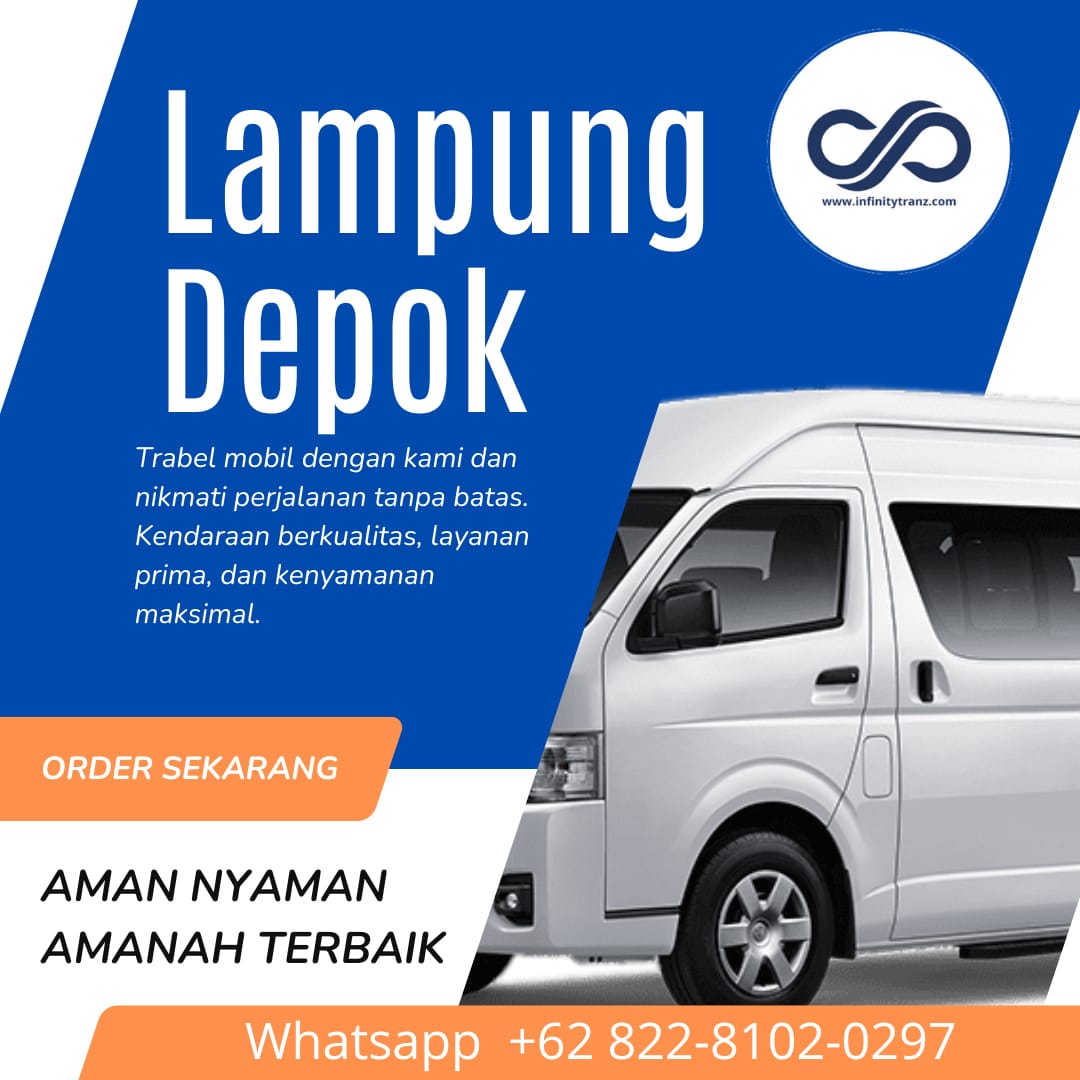 Travel Lampung Depok | Layanan Antar Jemput Termurah