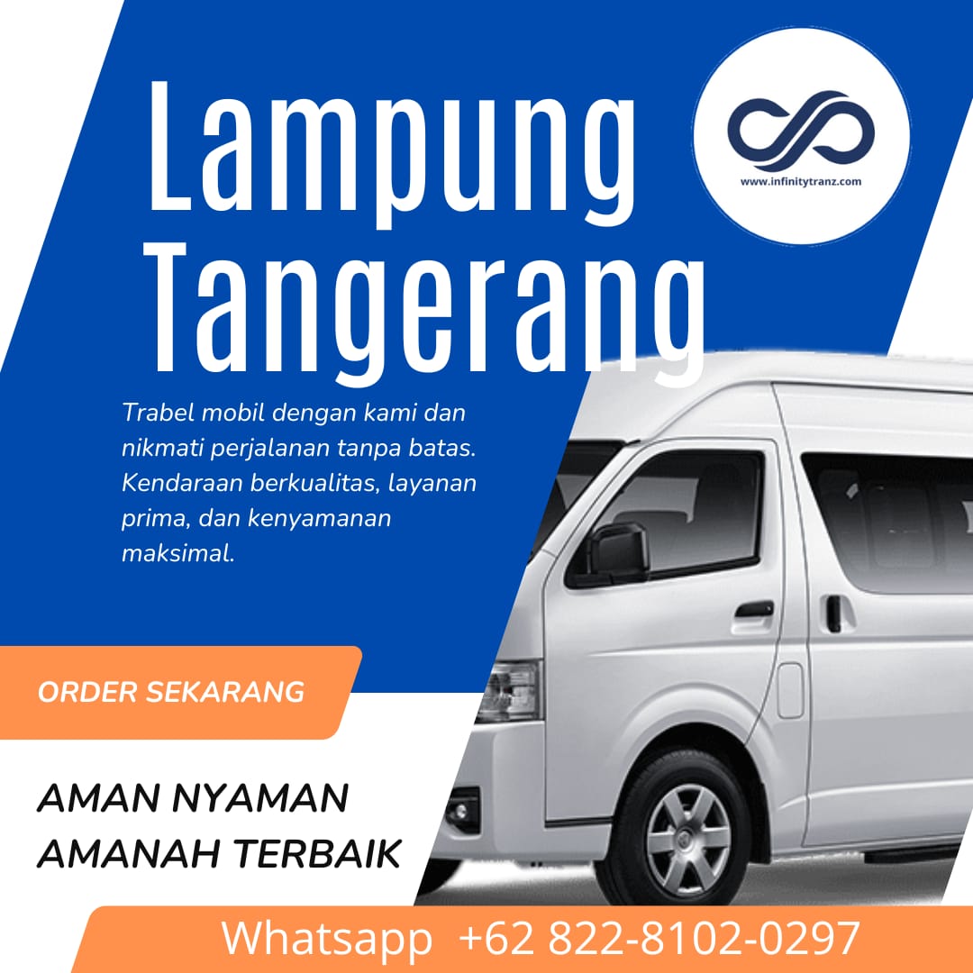 Travel Lampung Tangerang | Layanan 24 jam Terbaik